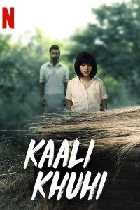 Download Kaali Khuhi (2020) Hindi Netflix Movie WEB – DL || 480p [300MB] || 720p [900MB] || 1080p [1.8GB]