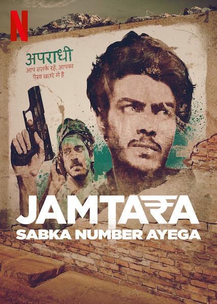 Download Jamtara: Sabka Number Ayega 2020 (Season 1) Hindi {Netflix Series} All Episodes WeB-DL || 720p [200]