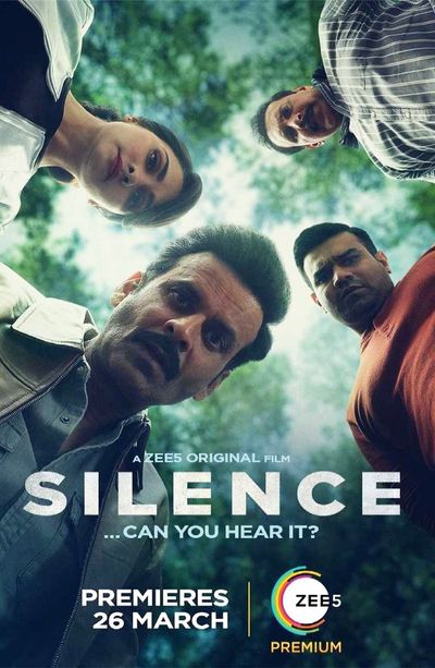 Download Silence: Can You Hear It (2021) Hindi Zee5 Movie WEB – DL || 480p [400MB] || 720p [1GB] || 1080p [2.1GB]