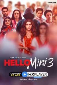 Download Hello Mini 2021 (Season 3) Hindi {MX Player Series} WeB-DL || 480p [70MB] || 720p [100MB]