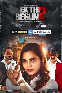 Download Ek Thi Begum 2021 (Season 2) Hindi {MX Player Series} WeB-DL 720p [250MB]