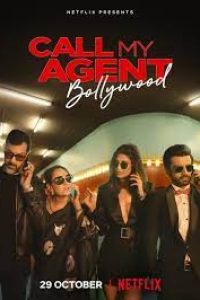 Download Call My Agent Bollywood (Season 1 ) Hindi {Netflix Series} WeB-DL || 720p [450MB]