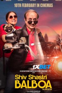 Download Shiv Shastri Balboa (2023) Hindi Movie HDCAM || 480p [400MB] || 720p [1GB] || 1080p [2.3GB]