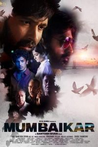 Download Mumbaikar (2023) Hindi Movie WEB-DL || 480p [400MB] || 720p [1GB] || 1080p [2.4GB]