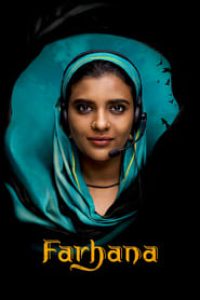 Download Farhana (2023) Hindi Movie WEB-DL || 480p [500MB] || 720p [1.4GB] || 1080p [2.6GB]