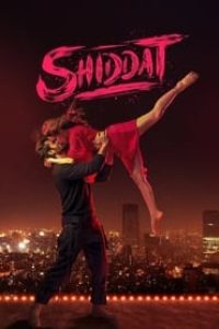 Download Shiddat (2021) Hindi Hotstar Movie WEB-DL || 480p [440MB] || 720p [1.2GB] || 1080p [2.7GB]