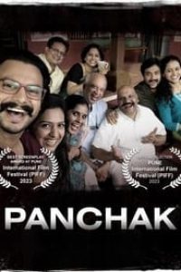 Download Panchak (2024) Marathi Movie HQ S-Print || 480p [400MB] || 720p [1GB] || 1080p [3.5GB]