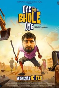 Download Oye Bhole Oye (2024) Punjabi WEB-DL || 480p [450MB] || 720p [1.1GB]